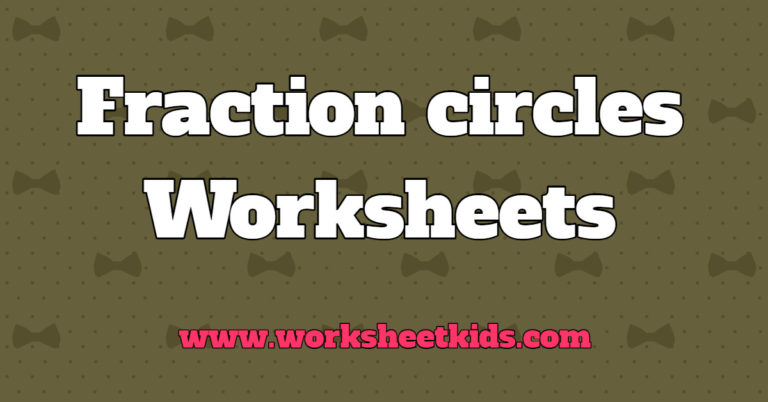 Fraction circles worksheet