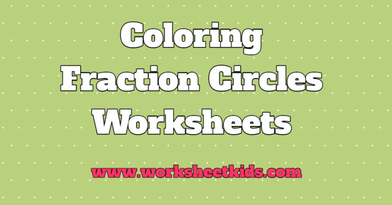 Fraction circles coloring worksheet