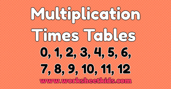 Multiplication Times Tables 0 1 2 3 4 5 6 7 8 9 10 11 12 Free Pdf