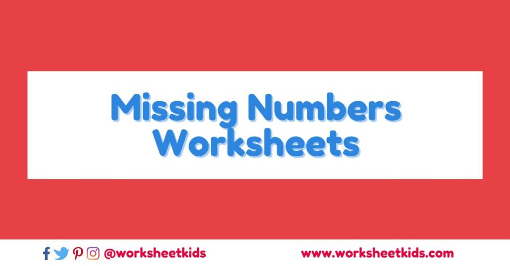 Missing numbers worksheets kindergarten pdf