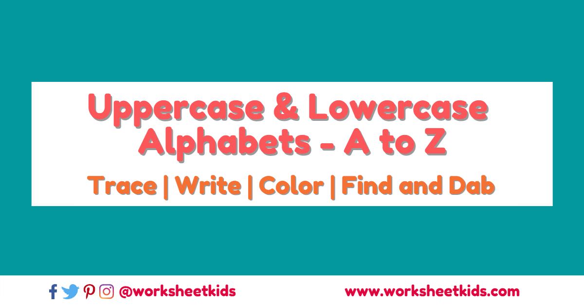 Uppercase And Lowercase Alphabet Tracing, Writing, Coloring - Free