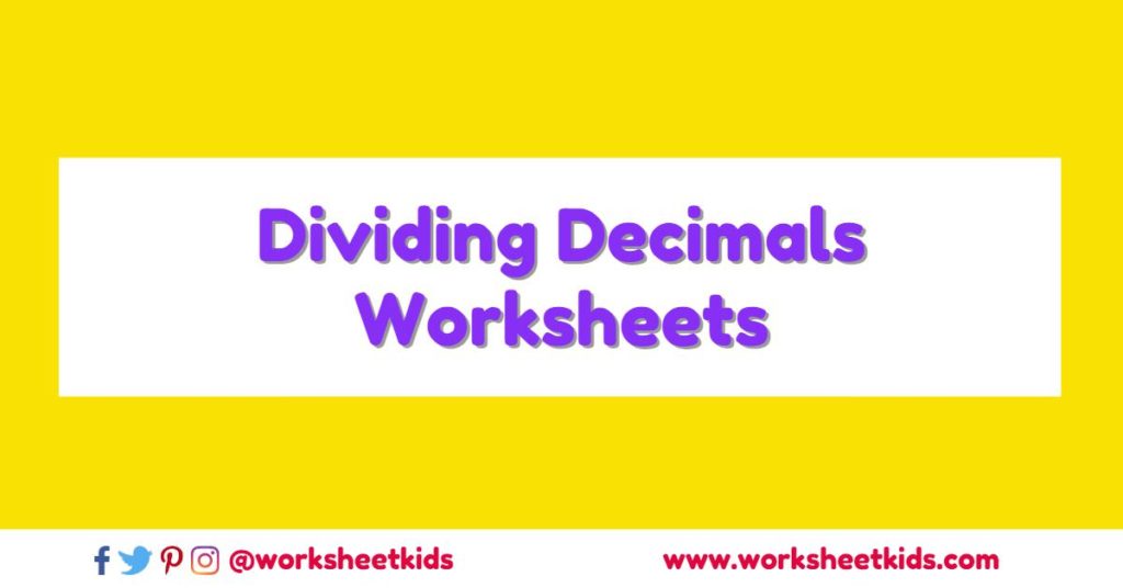 dividing decimals by whole numbers and by decimal numbers