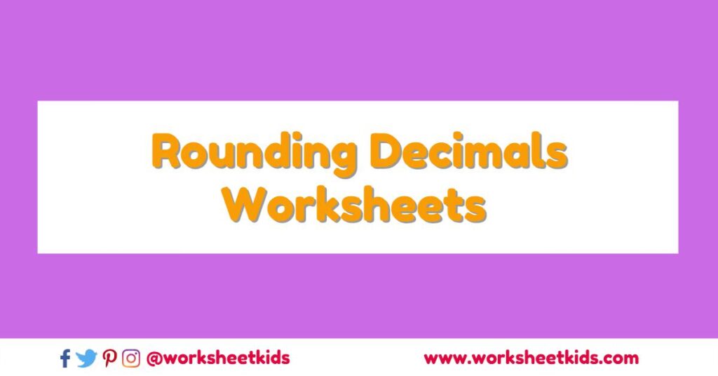 rounding decimals worksheet with answer key