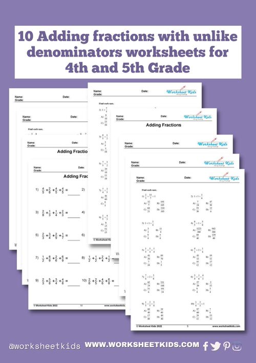 10 Adding fractions with unlike denominators worksheets for 4th and 5th Grade