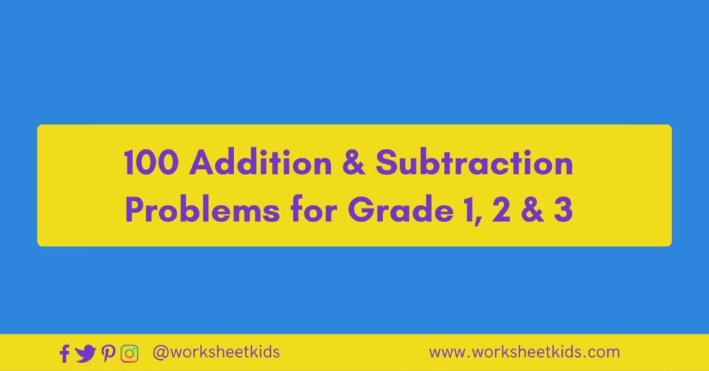 100 single digit addition and subtraction worksheets for grade 1-3