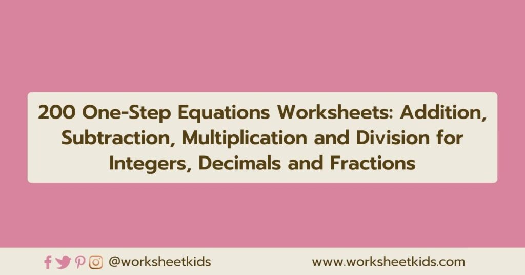 one step equations fractions addition subtraction multiplication and division MCQ